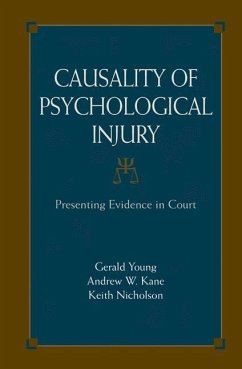 Causality of Psychological Injury - Young, Gerald;Kane, Andrew W.;Nicholson, Keith