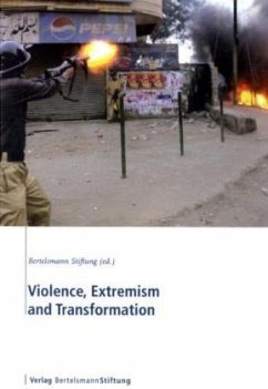 Violence, Extremism and Transformation - Bertelsmann Stiftung