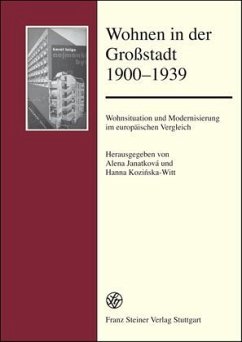 Wohnen in der Großstadt 1900-1939 - Janatková, Alena / Hanna Kozinska-Witt, Hanna (Hgg.)