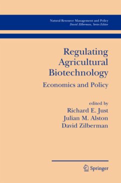 Regulating Agricultural Biotechnology - Just, Richard E. / Alston, Julian M. / Zilberman, David (eds.)