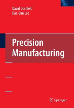 Precision Manufacturing - Dornfeld, David A.;Lee, Dae-Eun