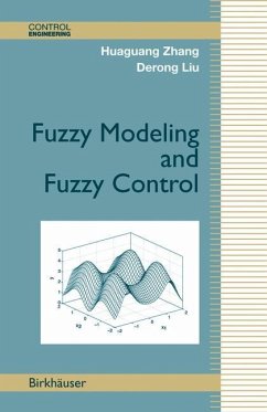 Fuzzy Modeling and Fuzzy Control - Zhang, Huaguang;Liu, Derong