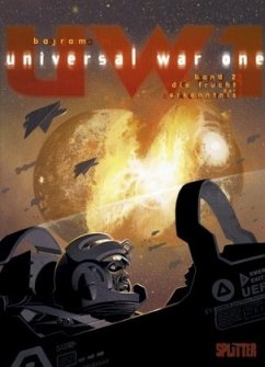 Universal War One - Die Frucht der Erkenntnis - Bajram, Denis