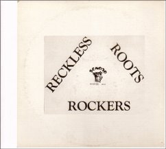 Reckless Roots Rockers - Reckless Breed