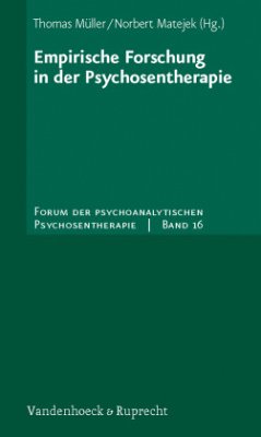 Empirische Forschung in der Psychosentherapie - Müller, Thomas / Matejek, Norbert (Hgg.)