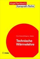 Technische Wärmelehre - Dietzel, Fritz / Wagner, Walter