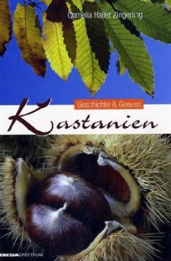 Kastanien - Haller Zingerling, Cornelia