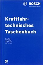 Kraftfahrtechnisches Taschenbuch - Robert Bosch GmbH (Hrsg.)