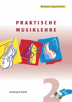 Praktische Musiklehre. Heft 2 - Ziegenrücker, Wieland