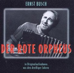 Der Rote Orpheus - Busch,Ernst