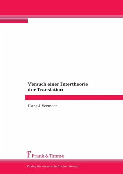 Versuch einer Intertheorie der Translation - Vermeer, Hans J.