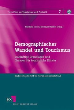 Demographischer Wandel und Tourismus - Haehling von Lanzenauer, Christoph / Klemm, Kristiane (Hgg.)