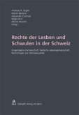 Rechte der Lesben und Schwulen in der Schweiz