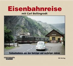 Eisenbahnreise mit Carl Bellingrodt