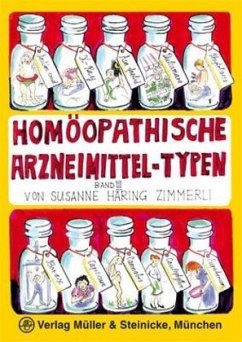 Homöopathische Arzneimittel-Typen 3 - Häring Zimmerli, Susanne