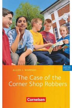 The Case of the Corner Shop Robbers - Woppert, Allen J.