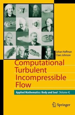 Computational Turbulent Incompressible Flow - Hoffman, Johan;Johnson, Claes
