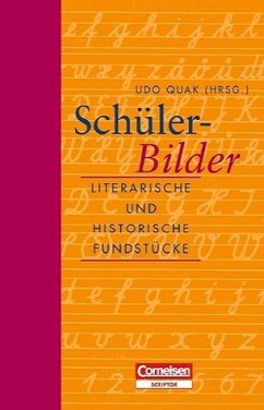 Geschenkbücher für Lehrer / Schüler-Bilder - Literarische und historische Fundstücke - Quak, Udo