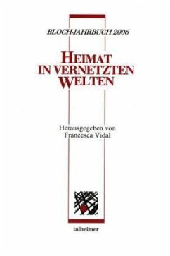 Cover Heimat in vernetzten Welten / Bloch-Jahrbuch 2006