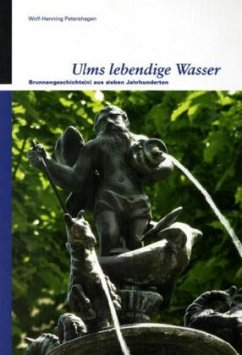 Ulms lebendige Wasser - Petershagen, Wolf H