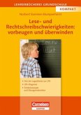 Lese- und Rechtschreibschwierigkeiten vorbeugen und überwinden