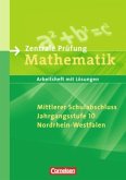 Mittlerer Schulabschluss, Jahrgangsstufe 10, Nordrhein-Westfalen / Zentrale Prüfung Mathematik