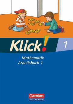 Klick! Mathematik Bd. 1. Arbeitsbuch Teil 1. Östliche Bundesländer und Berlin - Franz, Petra;Burkhart, Silke;Weisse, Silvia