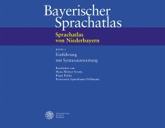 Sprachatlas von Niederbayern (SNiB) / Einführung mit Syntaxauswertung / Bayerischer Sprachatlas Regionaltl V, Bd.1 - Eroms, Hans-Werner (Hrsg.)
