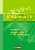 Hauptschule, Jahrgangsstufe 9, Baden-Württemberg / Abschlussprüfung Mathematik