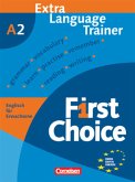 First Choice - Englisch für Erwachsene - A2 / First Choice Bd.A2