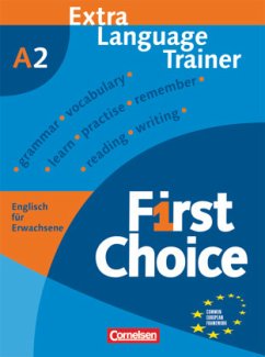 First Choice - Englisch für Erwachsene - A2 / First Choice Bd.A2 - First Choice