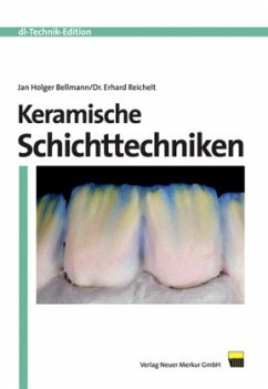 Keramische Schichttechniken - Bellmann, Jan H;Reichelt, Erhard