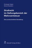 Strafrecht im Geltungsbereich der Mehrwertsteuer (f. d. Schweiz)