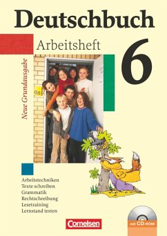 Deutschbuch 6. Schuljahr. Arbeitsheft mit Lösungen und CD-ROM. Neue Grundausgabe - Dick, Friedrich;Fenske, Ute;Ferrante-Heidl, Josi