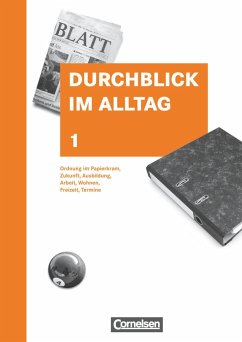 Durchblick im Alltag 1. Schülerbuch. Neubearbeitung - Stein, Christine;Bleher, Werner