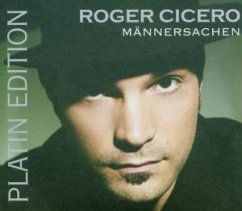 Männersachen (Platin Edition) - Roger Cicero