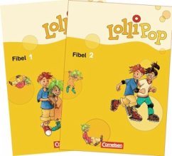 Fibel, 2 Tle. / Lollipop Fibel, Ausgabe 2007 Bd.1+2