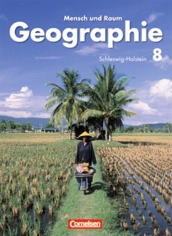 Cover 8. Schuljahr, Schülerbuch / Geographie, Ausgabe Realschule und Gymnasium Schleswig-Holstein, Neubearbeitung