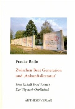 Zwischen Beat Generation und 'Ankunftsliteratur' Cover Zwischen Beat Generation und 'Ankunftsliteratur'