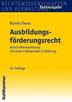 Ausbildungsförderungsrecht - Blanke, Ernst August / Deres, Roland