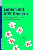 Lernen mit ADS-Kindern