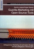 Guerilla-Marketing mit Open-Source-Tools