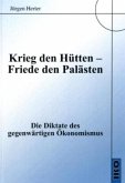 Krieg den Hütten - Friede den Palästen