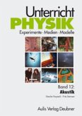 Akustik, m. CD-ROM / Unterricht Physik Bd.12