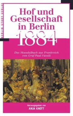 Hof und Gesellschaft in Berlin 1884 - Vassili, Paul