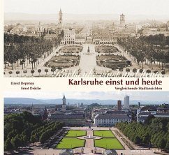 Karlsruhe einst und heute - Depenau, David
