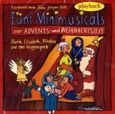 Fünf Minimusicals zur Advents- und Weihnachtszeit, Playback