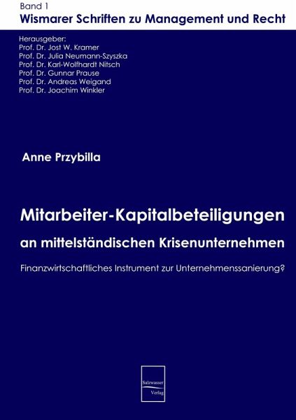 Mitarbeiter-Kapitalbeteiligungen an mittelständischen Krisenunternehmen