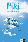 3. Schuljahr, Arbeitsheft / Piri, Das Sprach-Lese-Buch, Ausgabe Bayern