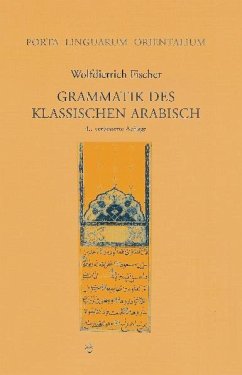 Grammatik des Klassischen Arabisch - Fischer, Wolfdietrich